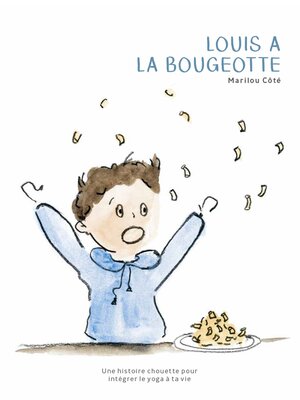 cover image of Louis à la bougeotte